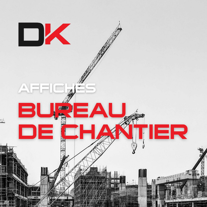 Affiches - Bureau de chantier