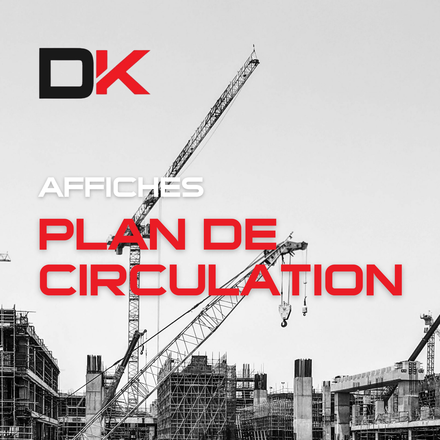 Affiches - Plan de circulation